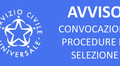 AVVISO DI SELEZIONE DEI CANDIDATI PER IL SERVIZIO CIVILE UNIVERSALE